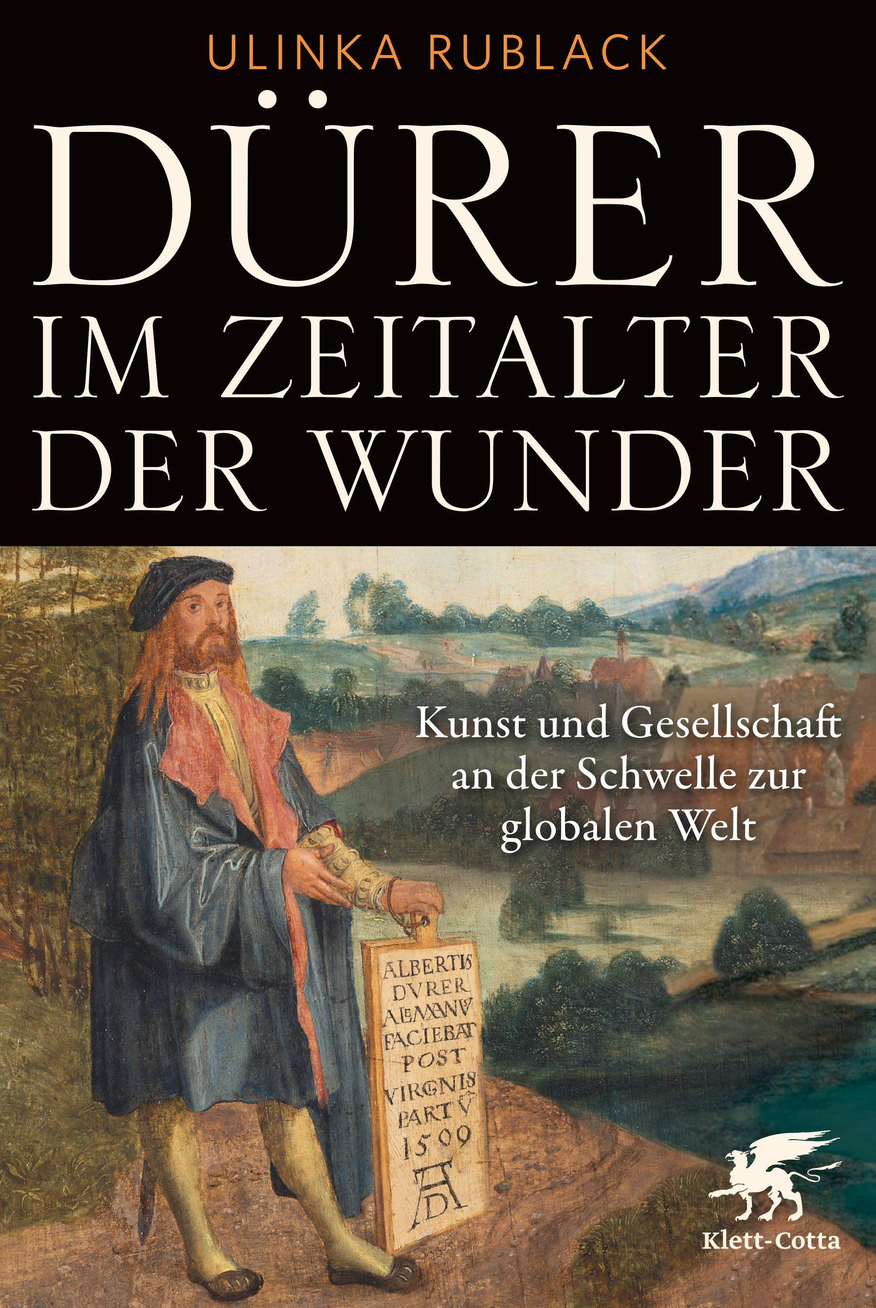 cover of Dürer im Zeitalter der Wunder : Kunst und Gesellschaft an der Schwelle zur globalen Welt